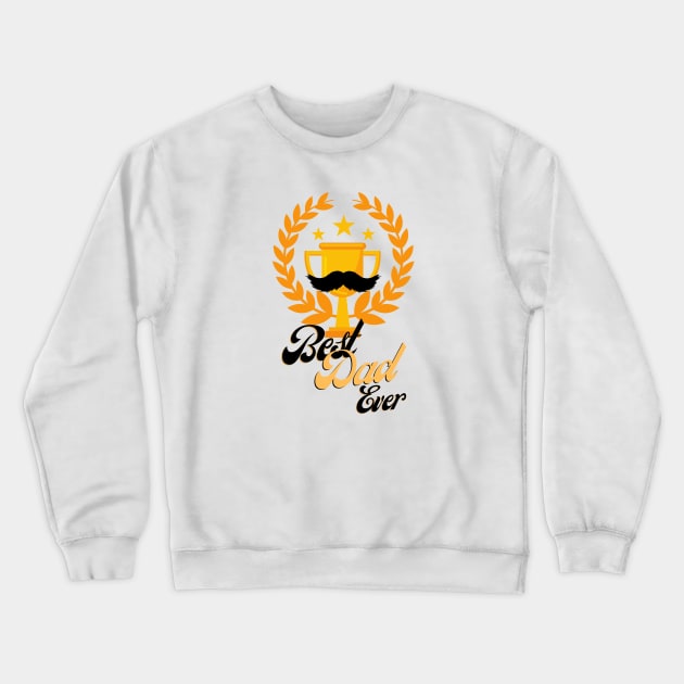 Best dad ever Crewneck Sweatshirt by JSB Illustrations